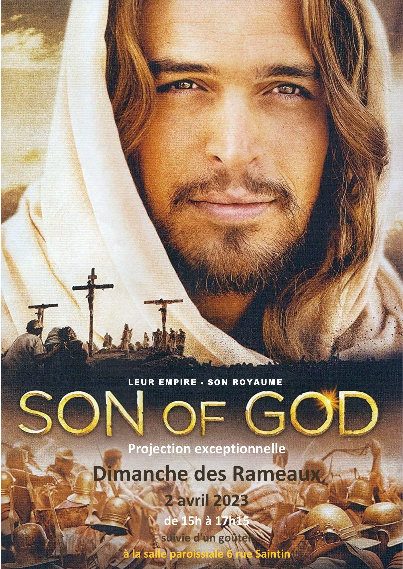 Affiche projection film Son of God 02.04.2023
