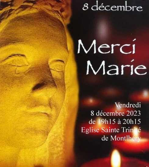 Veillée Merci Marie 8 décembre 2023